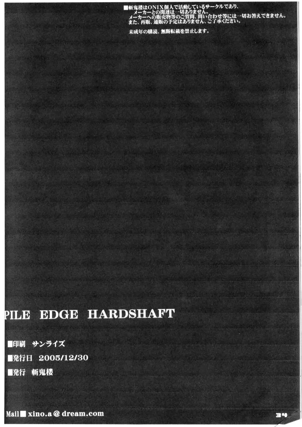 PILEEDGE HARD SHAFT