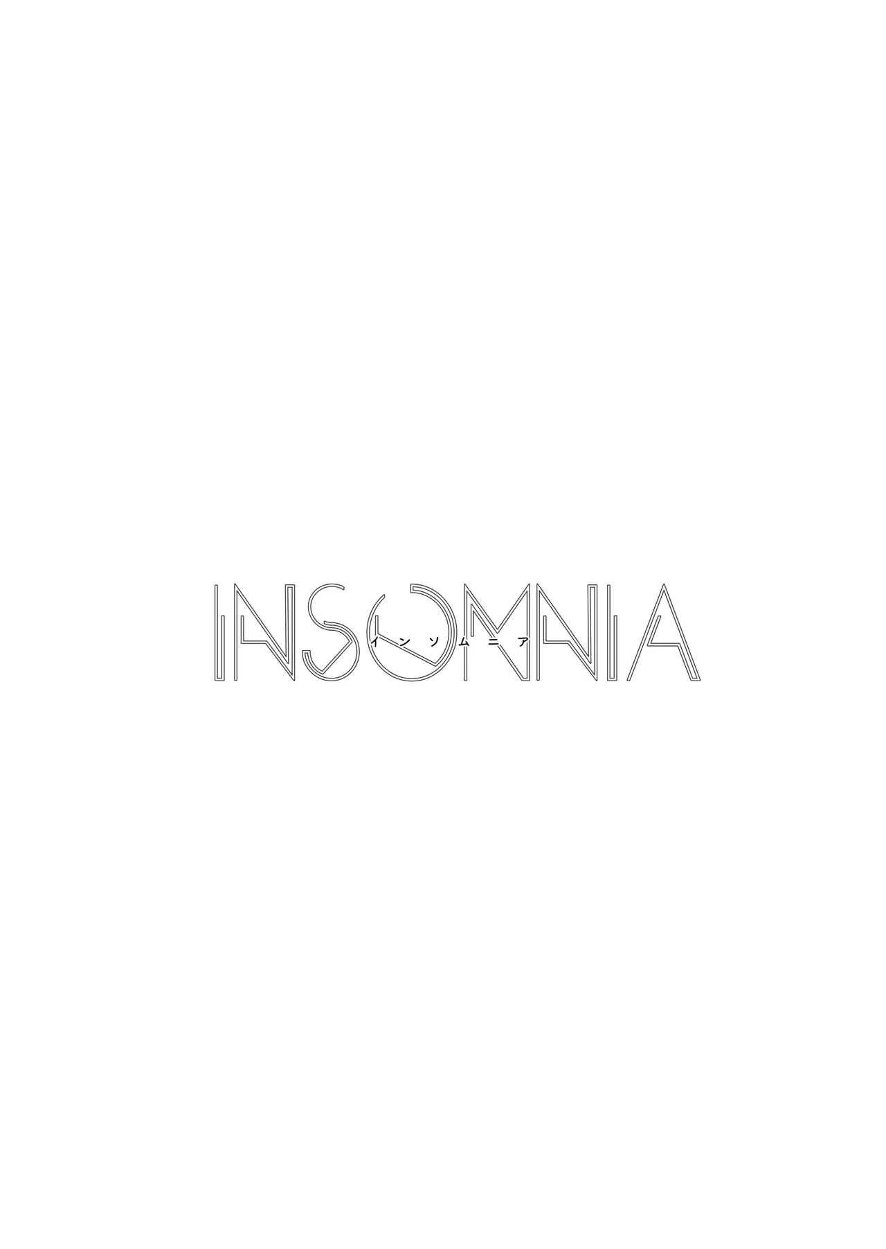 INSOMNIA